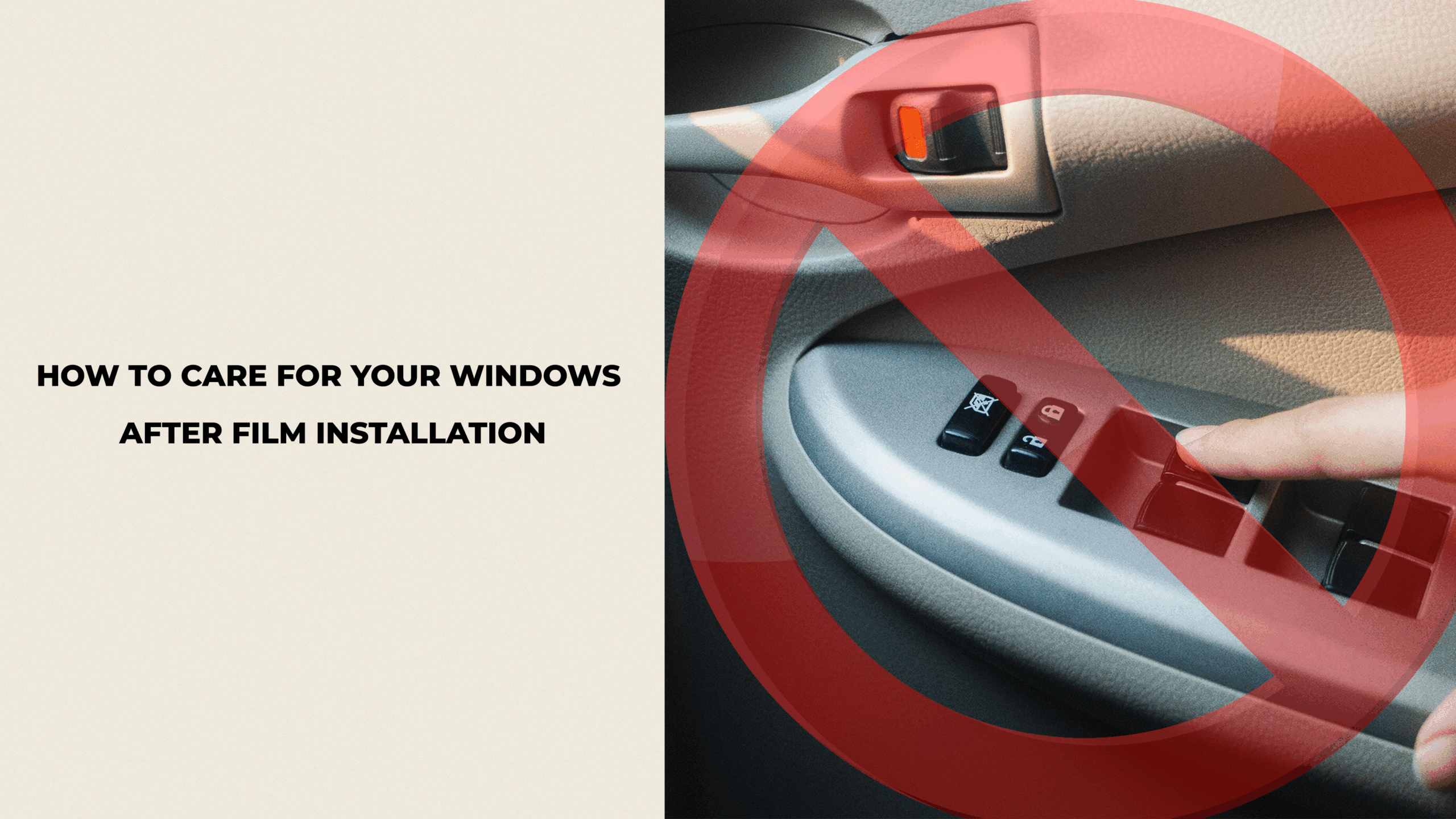how to care for your windows after film installation